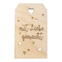 Holz Geschenkanhänger " mit Liebe gemacht"